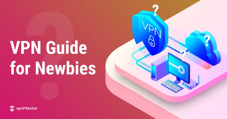 vpn 101 newbie guide
