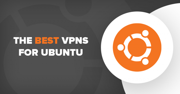 4 VPN ที่ดีที่สุดและเร็วที่สุดสำหรับ Ubuntu ปี 2024