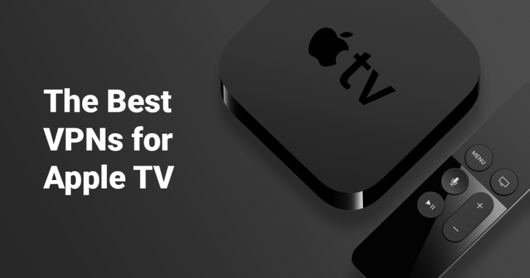 3 VPN ที่ดีที่สุดสำหรับ Apple TV (อัปเดต 2024)