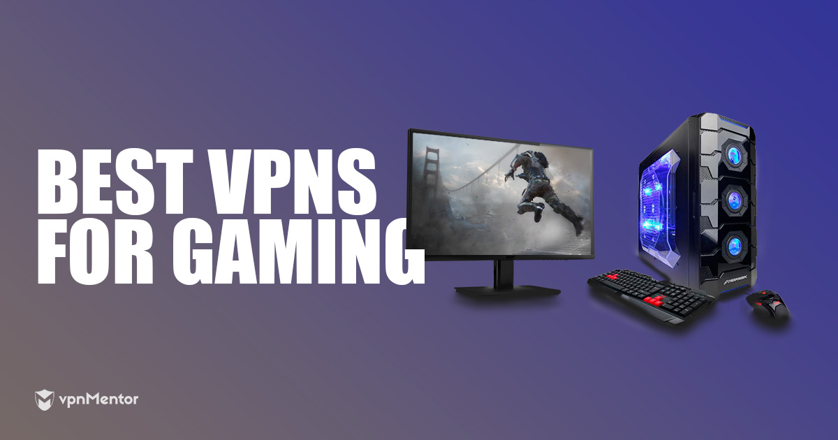 5 VPN ที่ดีที่สุดสำหรับเล่นเกมในปี 2022: ความเร็วสูงและ Ping ต่ำ