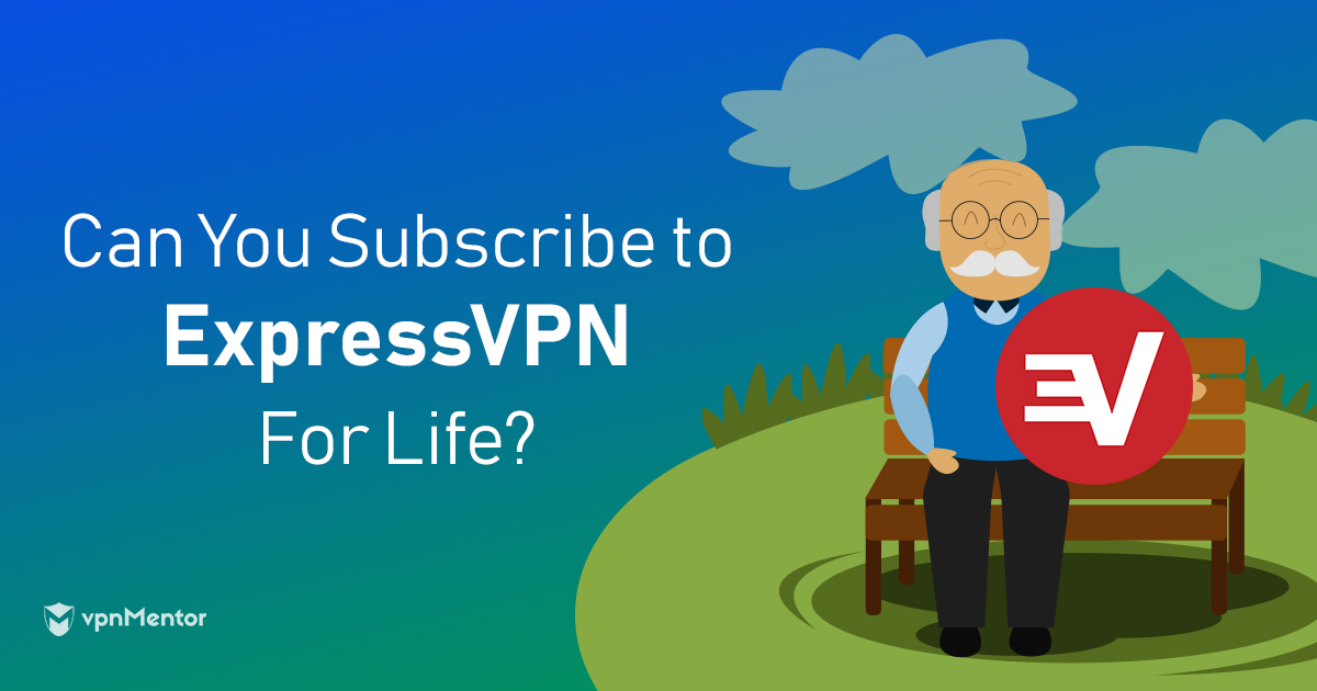 ใช้ ExpressVPN ได้ตลอดชีวิต – คุณใช้ได้ไหม? มาดูข้อเท็จจริงกัน