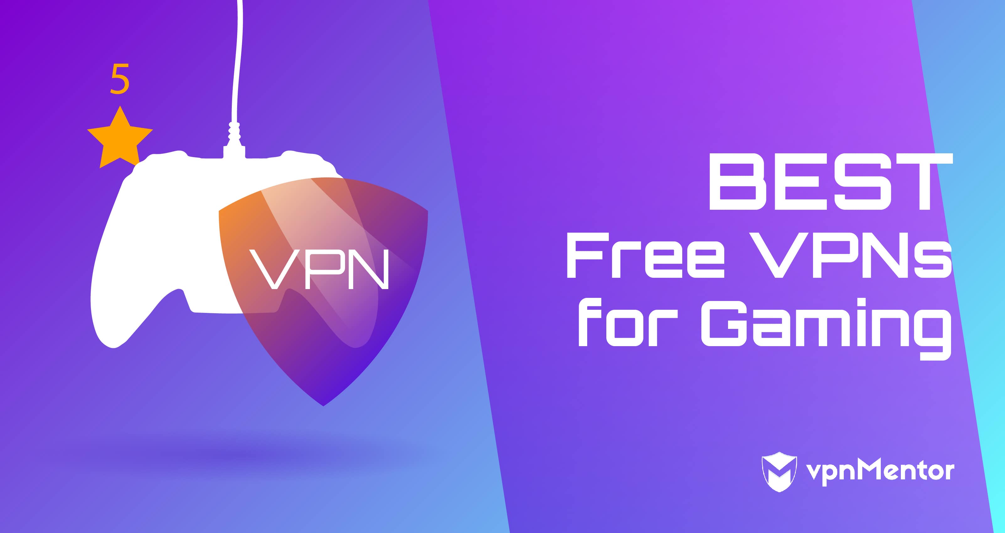 7 VPN ฟรีดีที่สุดสำหรับเล่นเกม 2022